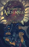 Cover of Legend of the Arch Magus