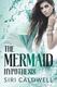 Cover of The Mermaid Hypothesis