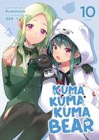 Cover of Kuma Kuma Kuma Bear (Light Novel) Vol. 10