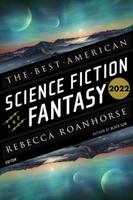 Cover of The Best American Science Fiction and Fantasy 2022