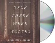 Cover of Once There Were Wolves
