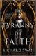 Cover of The Tyranny of Faith