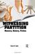 Cover of Witnessing partition