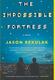 Cover of The impossible fortress
