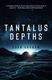 Cover of Tantalus Depths