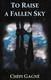 Cover of To Raise a Fallen Sky