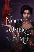 Cover of Les Noces d'Ombre et de Fumée