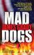 Cover of Mad Dogs