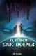 Cover of Fly High, Sink Deeper