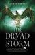 Cover of The Dryad Storm