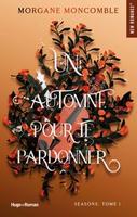 Cover of Un automne pour te pardonner