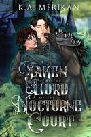 Cover of Taken by the Lord of the Nocturne Court