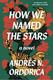 Cover of How We Named the Stars