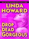 Cover of Drop Dead Gorgeous