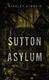 Cover of Sutton Asylum