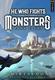 Cover of He Who Fights With Monsters 8