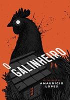 Cover of O Galinheiro