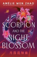 Cover of Scorpion and the Night Blossom
