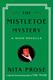 Cover of The Mistletoe Mystery