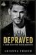 Cover of Depraved