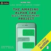 Cover of The Amazing Alpha Tau Self-Improvement Project
