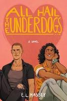 Cover of All Hail the Underdogs