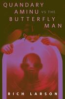 Cover of Quandary Aminu vs The Butterfly Man