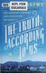 Cover of The truth according to us