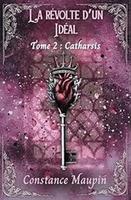 Cover of La Révolte d'un idéal, Tome 2