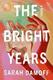 Cover of The Bright Years
