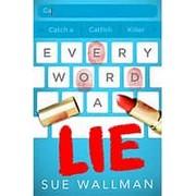 Cover of Every Word a Lie