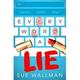 Cover of Every Word a Lie