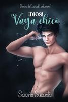 Cover of ¡Dios! Vaya chico…