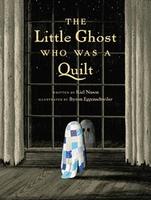 Cover of Little Ghost Who Was a Quilt