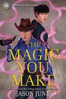 Cover of Magic You Make