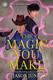Cover of Magic You Make