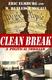 Cover of CLEAN BREAK