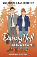 Cover of Danny Hall Gets a Lawyer