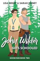 Cover of John Wilder Gets Schooled