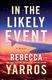 Cover of In the Likely Event