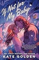 Cover of If Not for My Baby