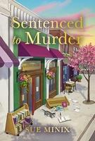 Cover of Sentenced to Murder (the Bookstore Mystery Series)