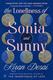 Cover of The Loneliness of Sonia and Sunny