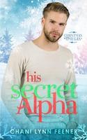 Cover of His Secret Alpha