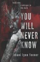 Cover of You Will Never Know
