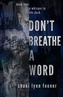 Cover of Don't Breathe a Word