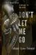 Cover of Don't Let Me Go