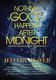 Cover of Nothing Good Happens After Midnight