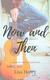 Cover of Now and Then