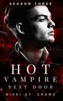 Cover of Hot Vampire Next Door - Season Three